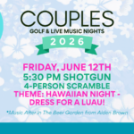 Wood Wind Golf Course Couples Golf Night Golf Scramble Live Music Hawaiian Luau Theme