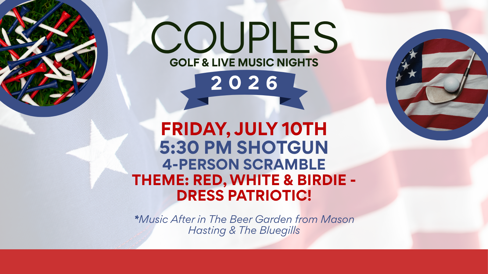 Wood Wind Golf Course Couples Golf Night Golf Scramble Live Music Red White and Birdie 4th of July Patriotic Theme