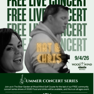 Free community concert at Wood Wind Golf Course September 4th featuring music from Nat and Chris